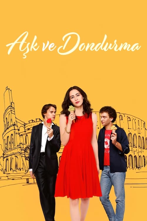 Aşk ve Dondurma (2022)