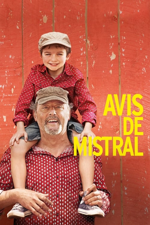 Avis de mistral (2014)