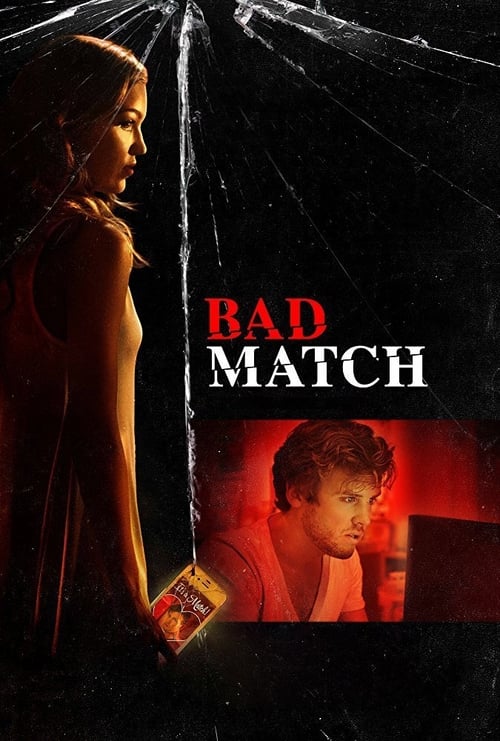 Bad Match (2017)