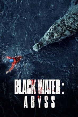 Black Water: Abyss (2020)