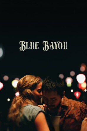 Blue Bayou (2021)