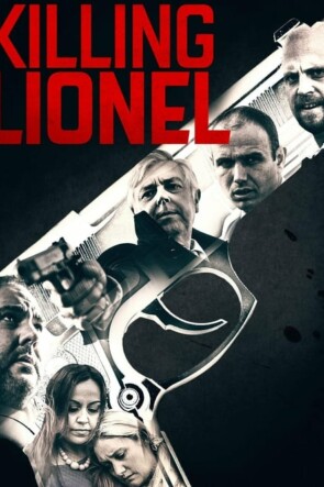 Killing Lionel (2019)