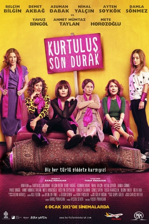 Kurtuluş Son Durak (2012)