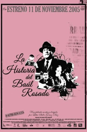 La historia del baúl rosado (2005)