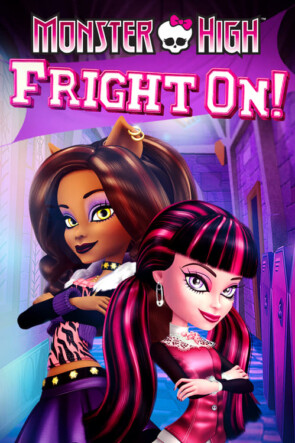 Monster High: Fright On! (2011)