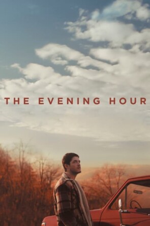 The Evening Hour (2021)