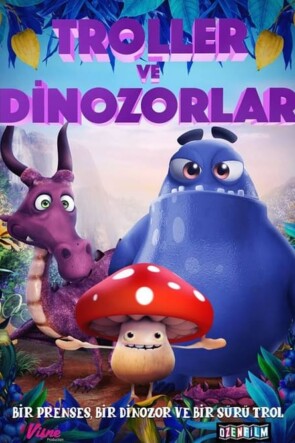 Troller ve Dinozorlar (2018)