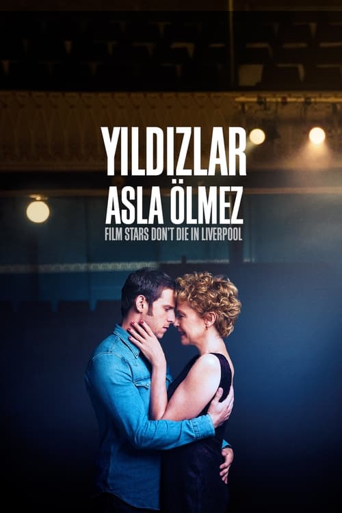 Yıldızlar Asla Ölmez (2017)