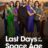 Last Days of the Space Age : 1.Sezon 8.Bölüm izle